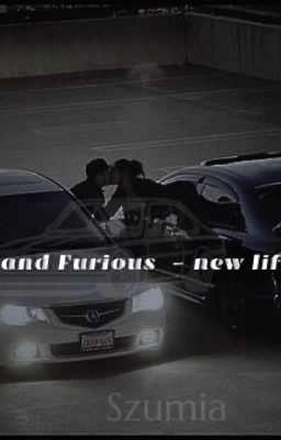 Fast and Furious  - new life #3