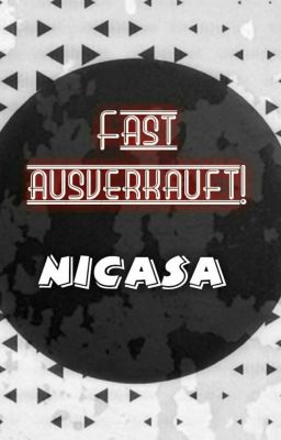 Fast Ausverkauft 