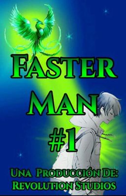 Faster man #1