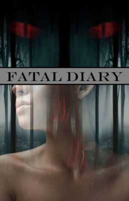 Fatal Diary