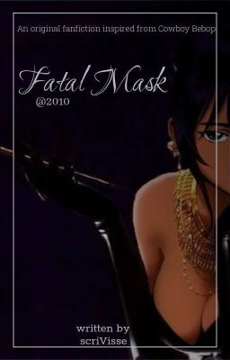 Fatal Mask