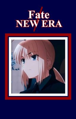 Fate/ NEW ERA