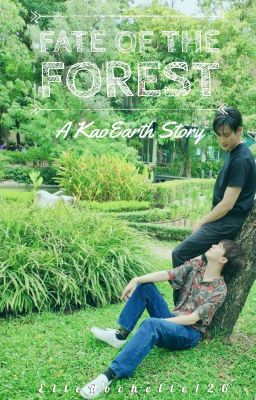 Fate of the Forest (A KaoEarth Story)