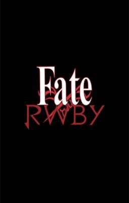 Fate: Rwby