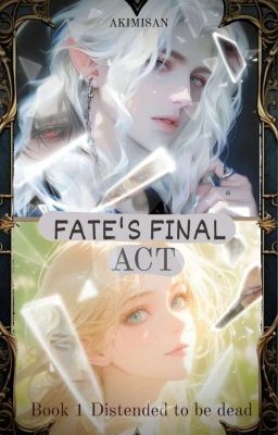 Fate's Final Act