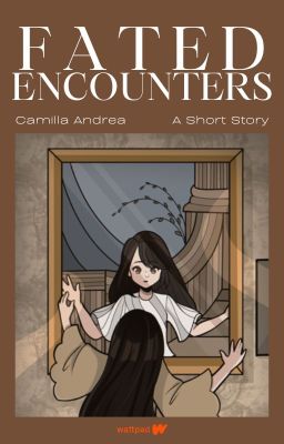 Fated Encounters