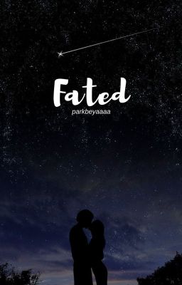 Fated (EXO X READER)