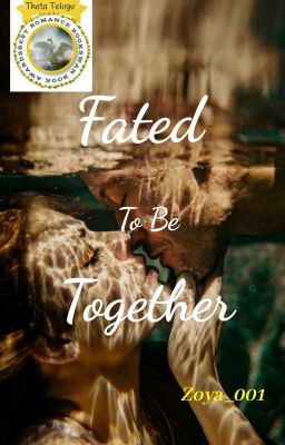 Fated To Be Together ✔️