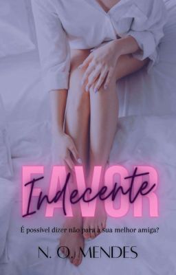 Favor Indecente - Publicado