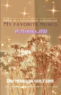 Favorite musics ♫⋆｡♪ ₊˚♬ﾟ.