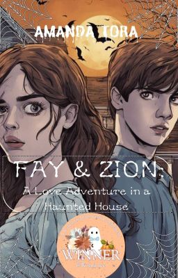 Fay & Zion: A Love Adventure in a Haunted House ✅