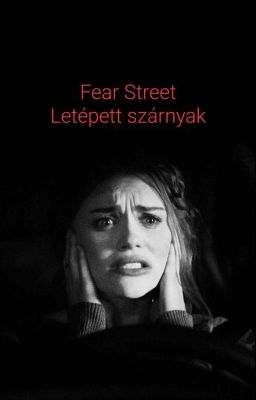 Fear Street - Letépett szárnyak