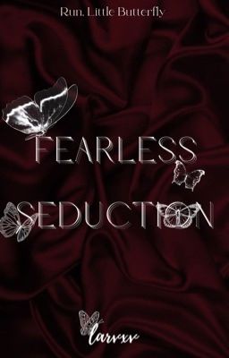 Fearless Seduction