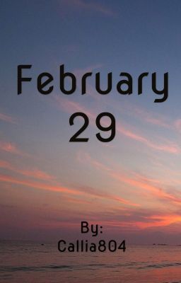 February 29