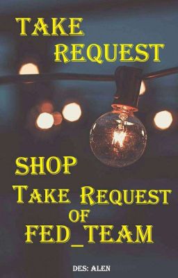 [Fed_Team] Take Request (Shop Write)