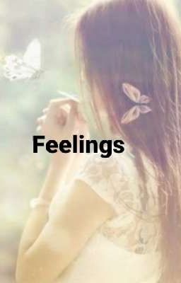 Feelings