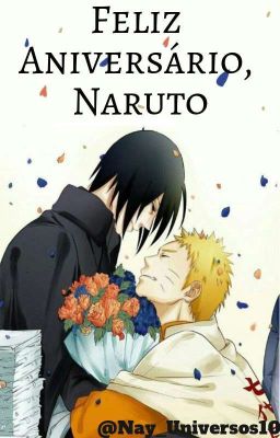 Feliz Aniversário, Naruto || ONE-SHORT 