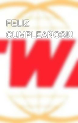 FELIZ CUMPLEAÑOS!!!