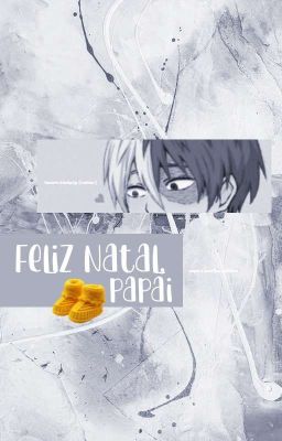 Feliz Natal, Papai || TodoBaku