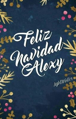 Feliz navidad, Alexy [Kenxy]