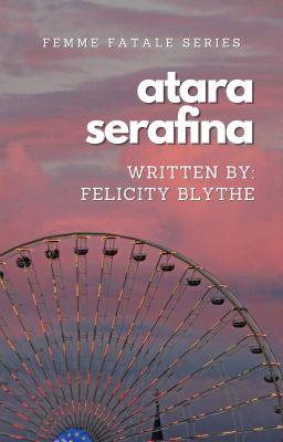 FEMME FATALE SERIES 1: Atara Serafina