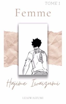 « Femme » - T1 Iwaizumi Hajime 