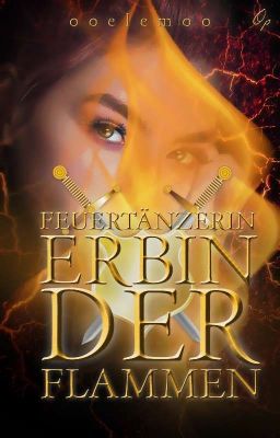 Feuertänzerin - Erbin der Flammen