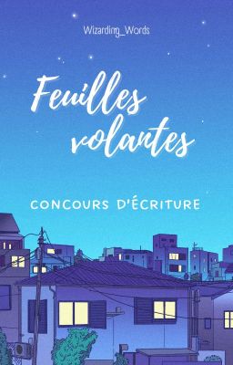 Feuilles volantes | Concours d'écriture