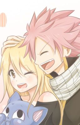 (Fic cop) [Nalu] Nhóc à ! Anh sẽ mãi yêu em