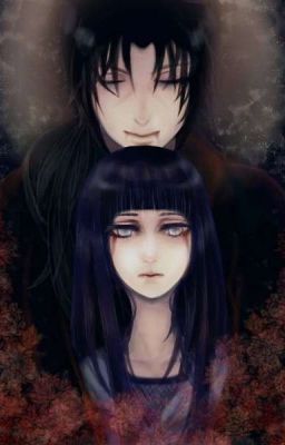 [Fic Dịch] [Itachi×Hinata] Tan Vỡ