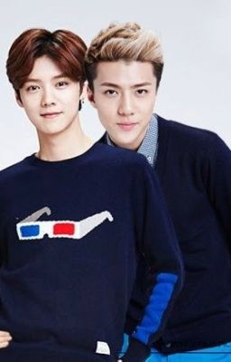 [FIC] [HUNHAN] LUHAN,EM ĐỪNG ĐI!