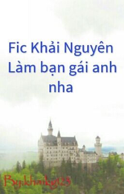 Fic Khải Nguyên 