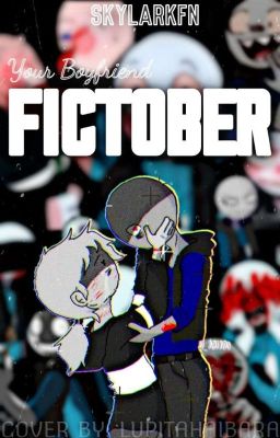 Fictober [Your Boyfriend] [+18] [Female]