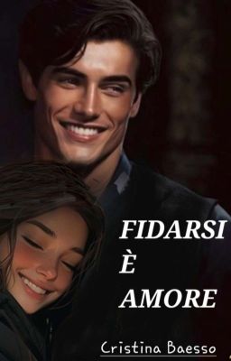 Fidarsi è Amore