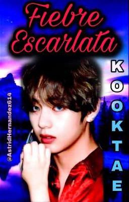 fiebre escarlata : kookv 