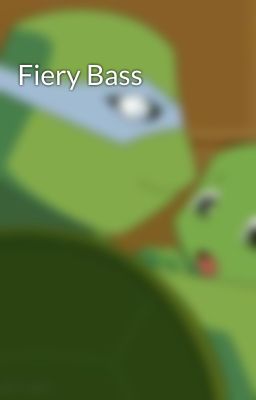 Fiery Bass