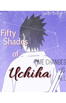 Fifty Shades of Uchiha