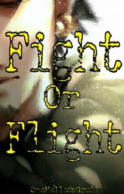 Fight Or Flight