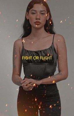 Fight or Flight | Fanfic Guide