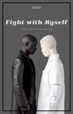 Fight with Myself || befejezett