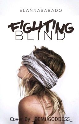 Fighting Blind [Published]