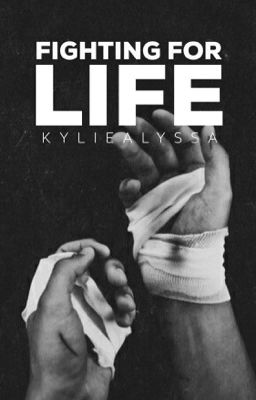 Fighting For Life (published)