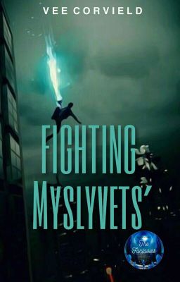 Fighting Myslyvetsʹ