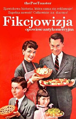 Fikcjowizja - opowieść antykomercyjna