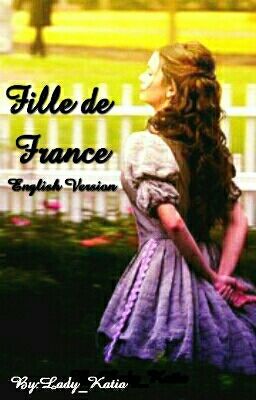 Fille de France [English Version]