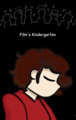 Film's Kindergarten