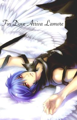 Fin dove arriva l'amore {WFTN - prequiel}