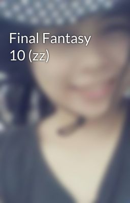 Final Fantasy 10 (zz)