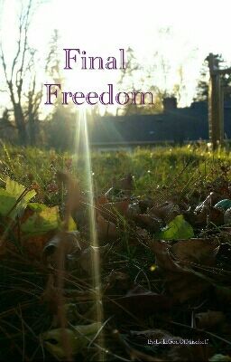 Final freedom