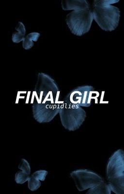 FINAL GIRL; UNTIL DAWN